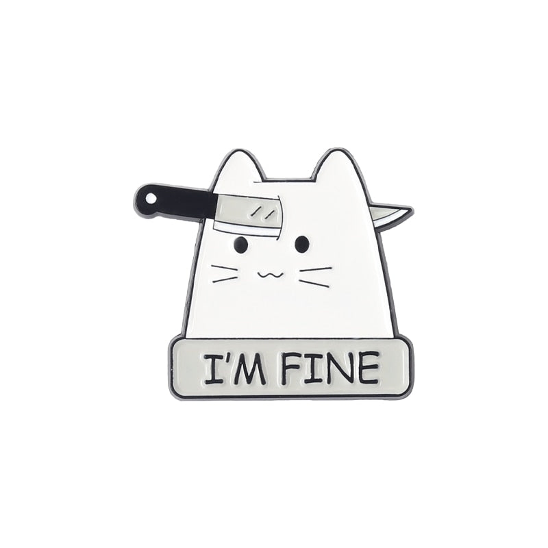 I'm Fine Enamel Pins